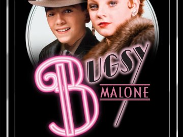 Bugsy Malone