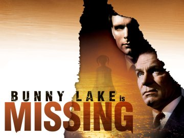 Bunny Lake Is Missing