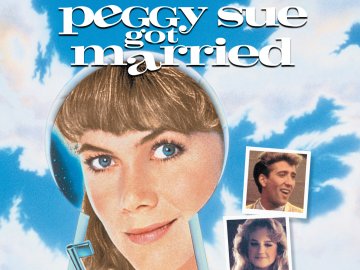 Peggy Sue Got Married