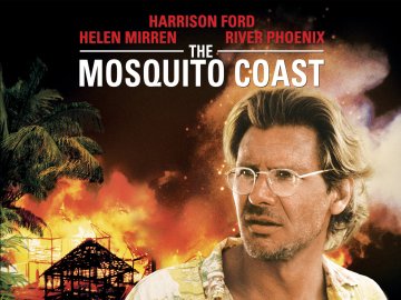 The Mosquito Coast