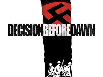 Decision Before Dawn