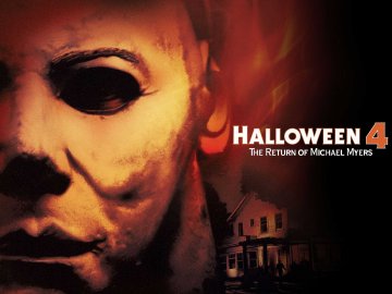 Halloween 4: The Return of Michael Myers