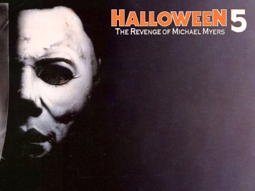 Halloween 5: The Revenge of Michael Myers