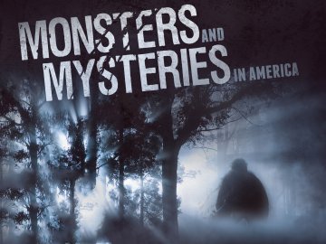 Monsters and Mysteries in America