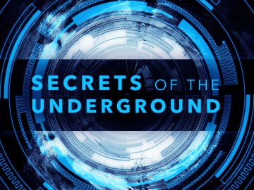 Secrets of the Underground