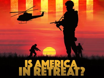 Is America in Retreat?