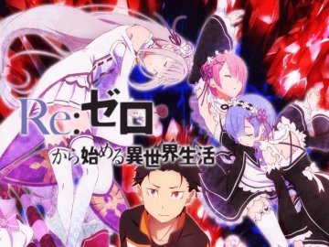 Re: Zero - Starting Life In Another World