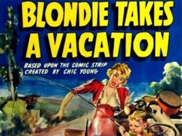 Blondie Takes a Vacation