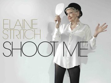 Elaine Stritch: Shoot Me