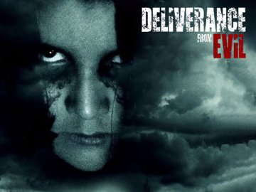 Deliverance From Evil