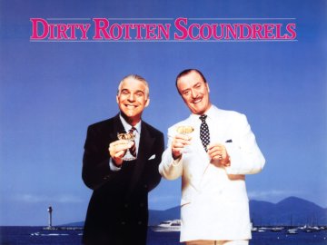 Dirty Rotten Scoundrels