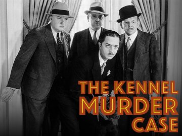 The Kennel Murder Case
