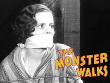 The Monster Walks