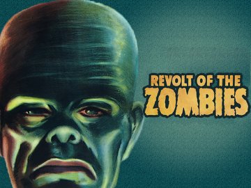 Revolt of the Zombies