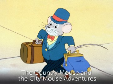 The Country Mouse and the City Mouse Adventures