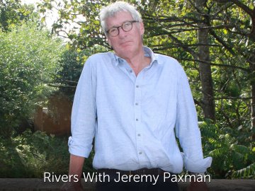Rivers With Jeremy Paxman