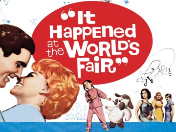 It Happened at the World's Fair