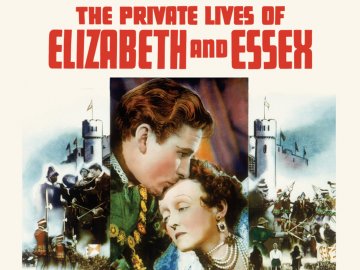 The Private Lives of Elizabeth and Essex