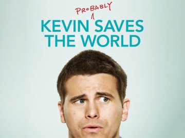 Kevin (Probably) Saves the World