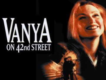 Vanya on 42nd Street