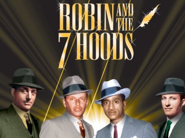 Robin and the 7 Hoods