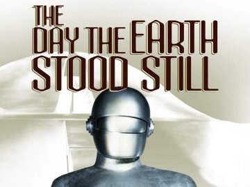 The Day the Earth Stood Still