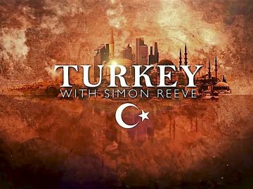 Turkey With Simon Reeve
