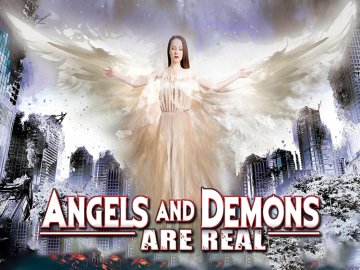 Angels and Demons Are Real