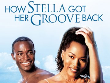 How Stella Got Her Groove Back