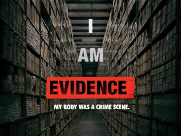 I Am Evidence