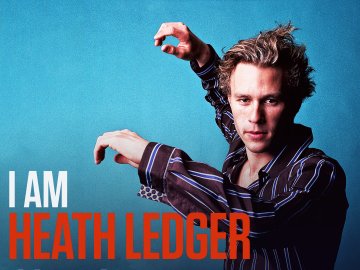 I Am Heath Ledger