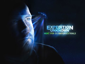 Expedition Unknown: Hunt for Extraterrestrials