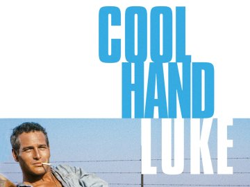 Cool Hand Luke