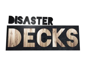 Disaster Decks