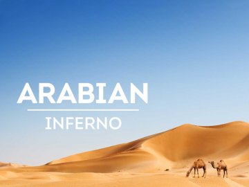 Arabian Inferno