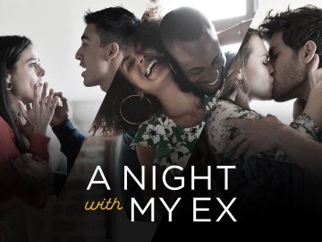 A Night With My Ex