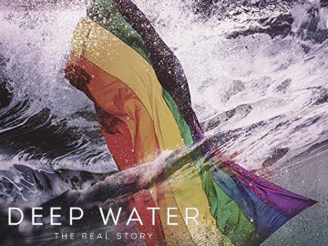 Deep Water: The Real Story