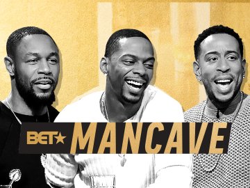 BET's Mancave