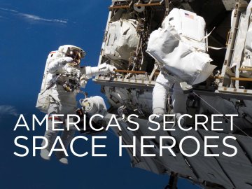 America's Secret Space Heroes