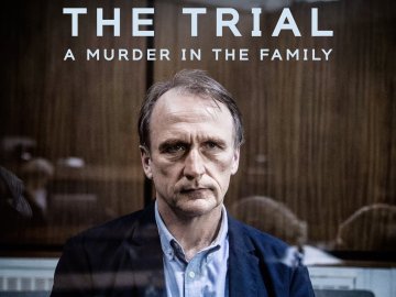 The Trial: A Murder in the Family
