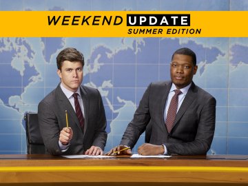 Saturday Night Live: Weekend Update Summer Edition