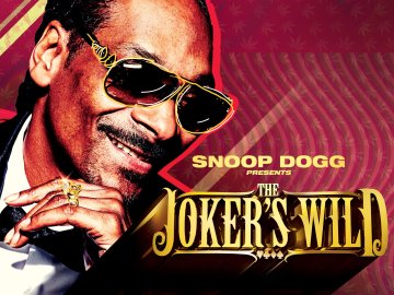 Snoop Dogg Presents the Joker's Wild