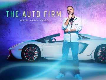 The Auto Firm With Alex Vega