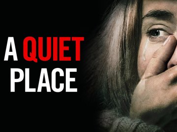 A Quiet Place