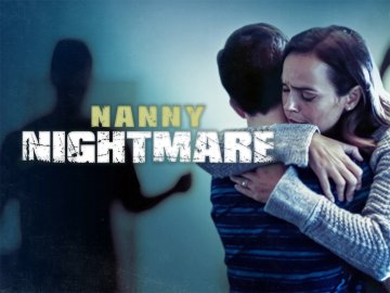 Nanny Nightmare