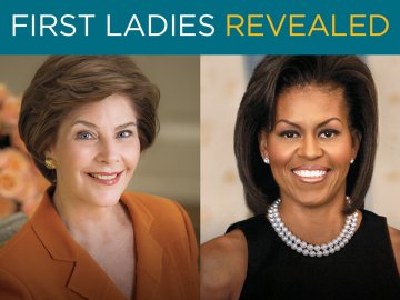 First Ladies Revealed