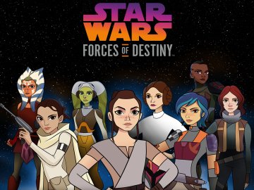 Star Wars: Forces of Destiny