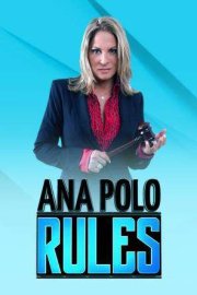 Ana Polo Rules