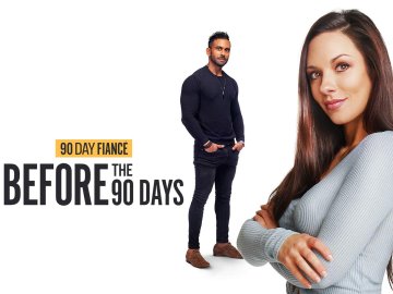 90 Day Fiancé: Before the 90 Days