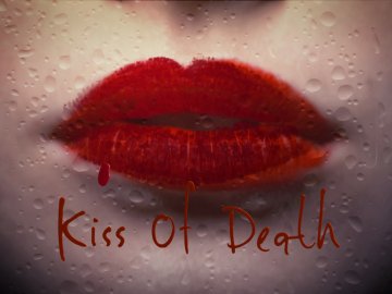 Kiss of Death